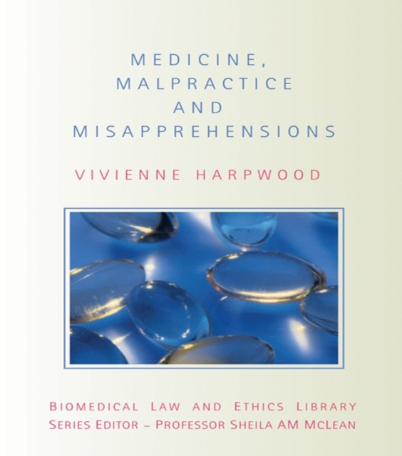 E-Book Medicine, Malpractice and Misapprehensions V.H. Harpwood