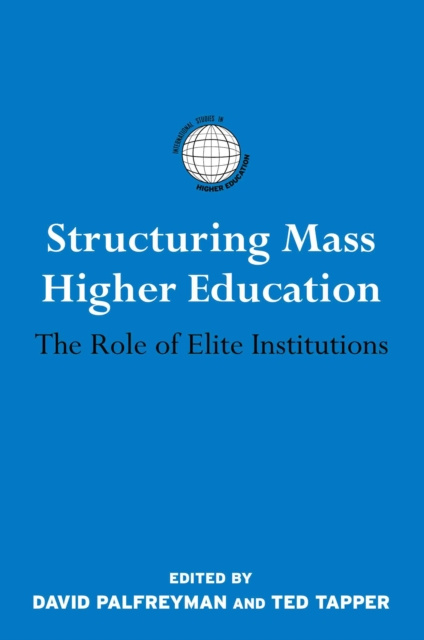 E-book Structuring Mass Higher Education David Palfreyman