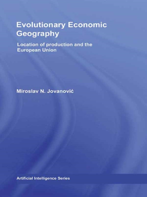 E-Book Evolutionary Economic Geography Miroslav Jovanovic