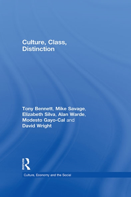 E-kniha Culture, Class, Distinction Tony Bennett