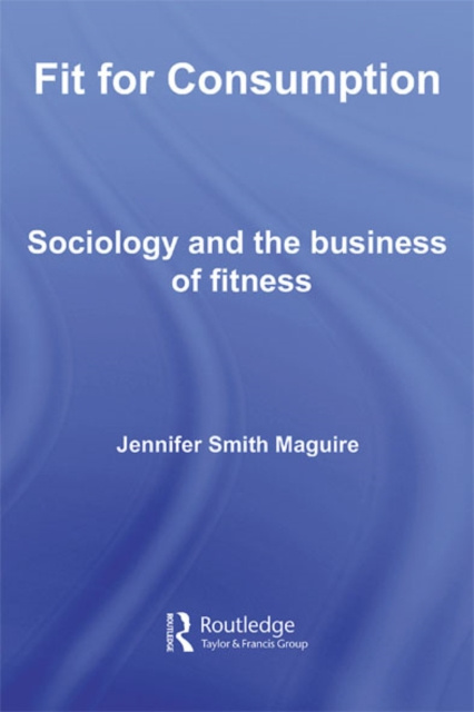 E-book Fit for Consumption Jennifer Smith Maguire