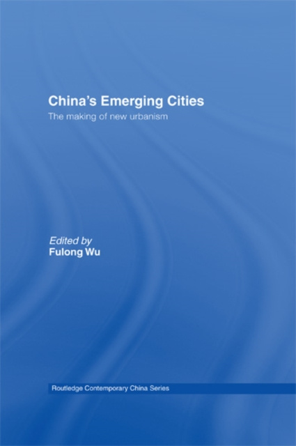 E-book China's Emerging Cities Fulong Wu