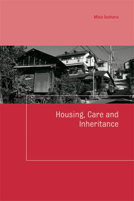 E-knjiga Housing, Care and Inheritance Misa Izuhara