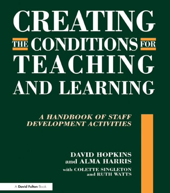 Livre numérique Creating the Conditions for Teaching and Learning David Hopkins