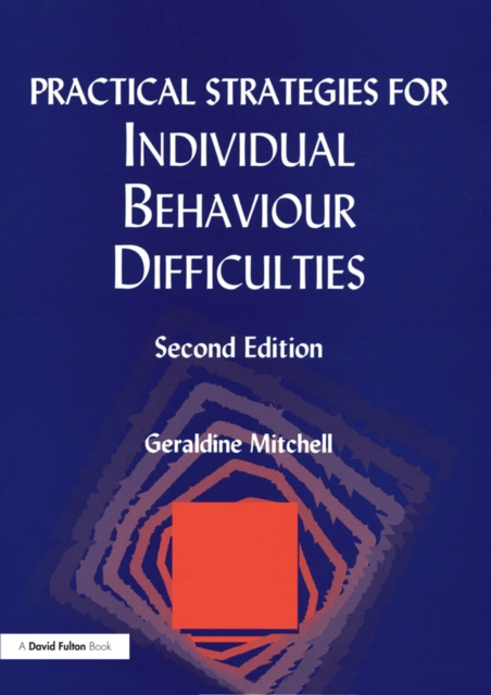 E-kniha Practical Strategies for Individual Behaviour Difficulties Geraldine Mitchell