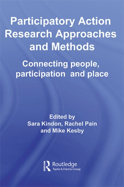 E-book Participatory Action Research Approaches and Methods Sara Kindon