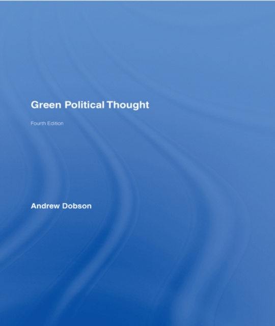 E-book Green Political Thought Andrew Dobson