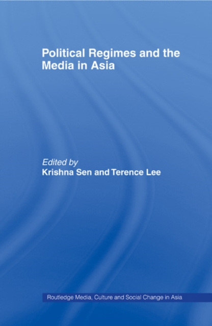 E-kniha Political Regimes and the Media in Asia Krishna Sen