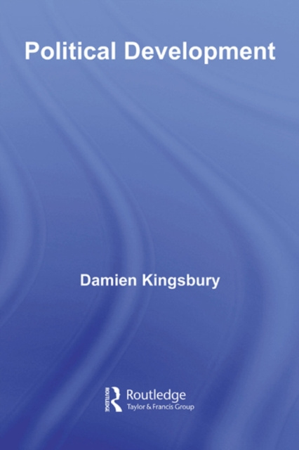 E-book Political Development Damien Kingsbury