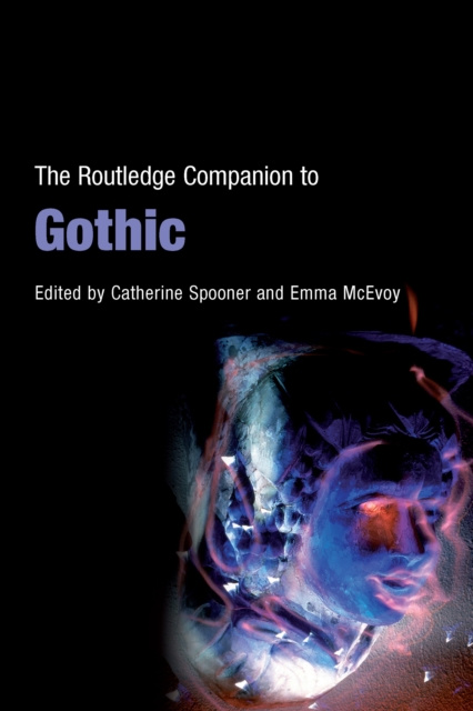 E-kniha Routledge Companion to Gothic Catherine Spooner