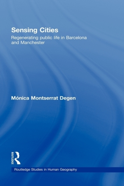 E-knjiga Sensing Cities Monica Montserrat Degen