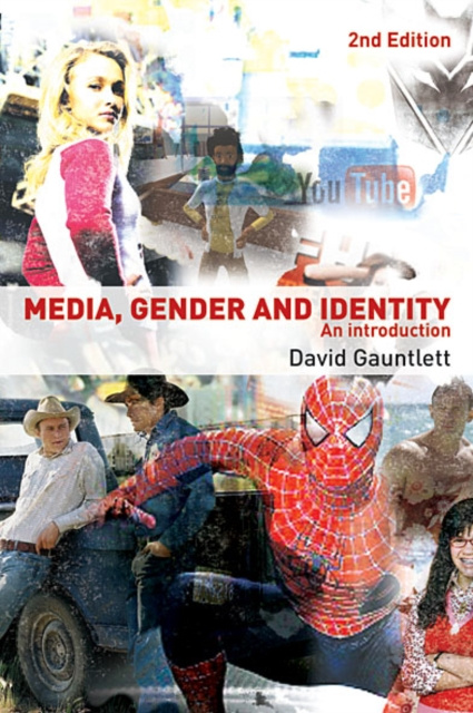 E-book Media, Gender and Identity David Gauntlett
