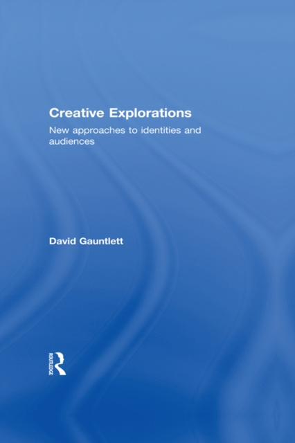 E-book Creative Explorations David Gauntlett