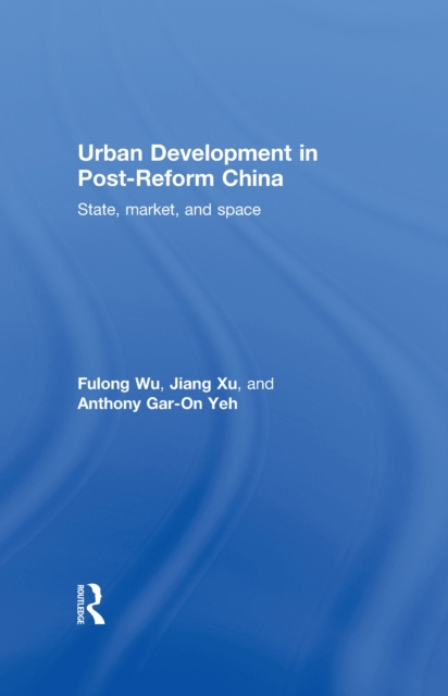 E-book Urban Development in Post-Reform China Fulong Wu
