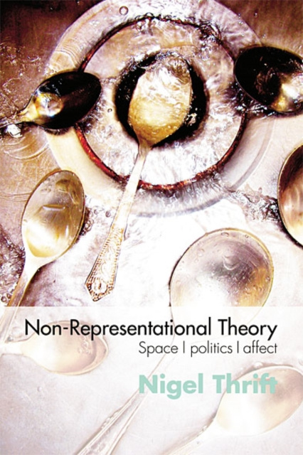 E-knjiga Non-Representational Theory Nigel Thrift