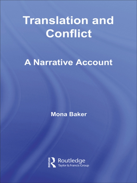 E-kniha Translation and Conflict Mona Baker