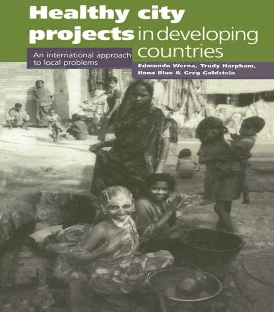 E-kniha Healthy City Projects in Developing Countries Edmundo Werna
