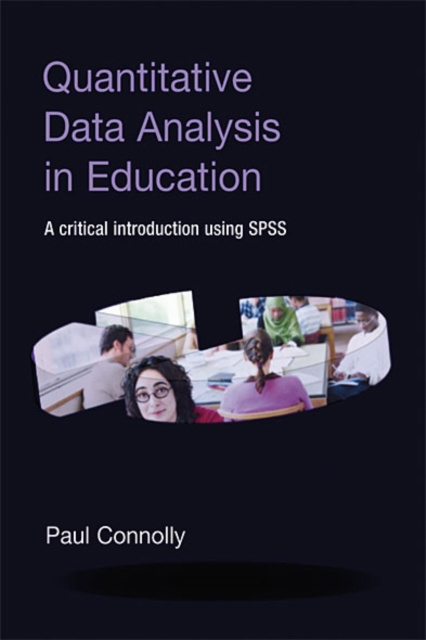 E-book Quantitative Data Analysis in Education Paul Connolly