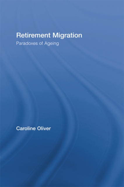 E-book Retirement Migration Caroline Oliver