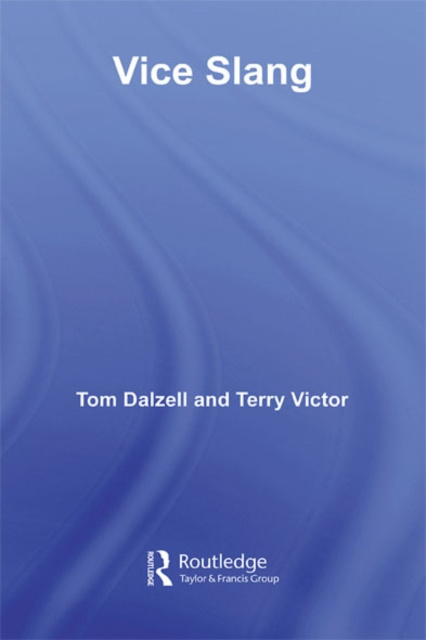 E-Book Vice Slang Tom Dalzell