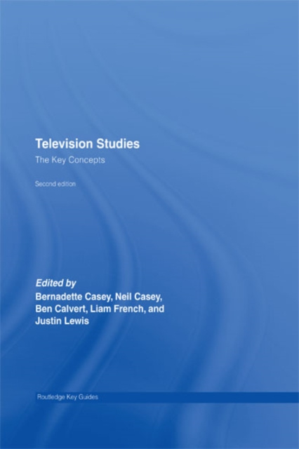E-kniha Television Studies: The Key Concepts Ben Calvert