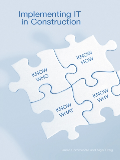 E-Book Implementing IT in Construction James Sommerville