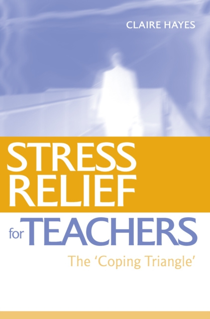 E-knjiga Stress Relief for Teachers Claire Hayes
