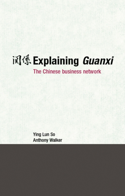 E-knjiga Explaining Guanxi Ying Lun So