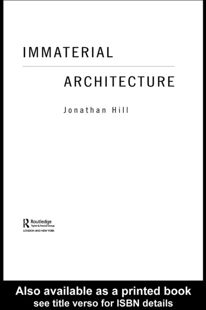 E-kniha Immaterial Architecture Jonathan Hill