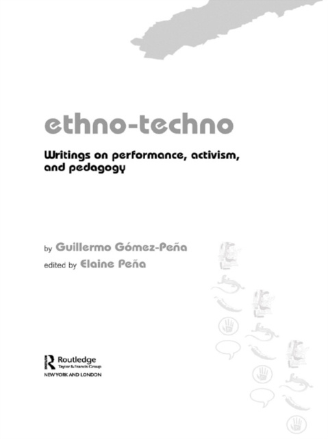 E-kniha Ethno-Techno Guillermo Gomez-Pena