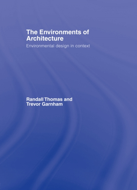 E-kniha Environments of Architecture Randall Thomas
