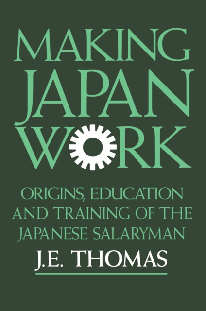 E-knjiga Making Japan Work J.E. Thomas