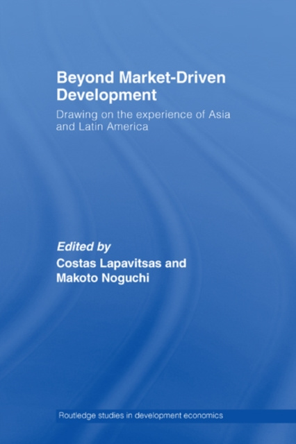 E-knjiga Beyond Market-Driven Development Costas Lapavitsas