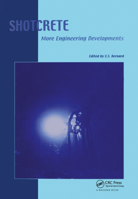 E-knjiga Shotcrete: More Engineering Developments Erik Stefan Bernard