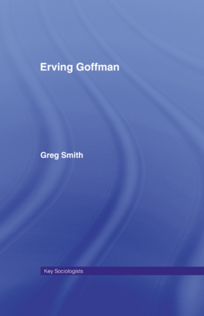 E-kniha Erving Goffman Greg Smith