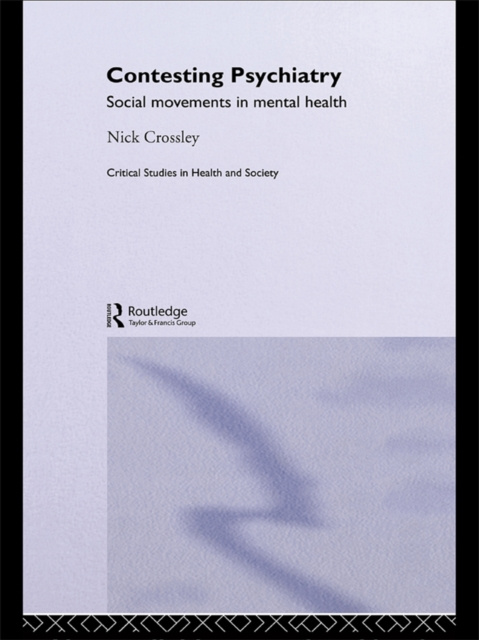 E-knjiga Contesting Psychiatry Nick Crossley