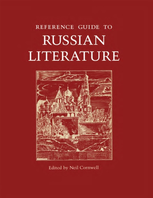 E-book Reference Guide to Russian Literature Neil Cornwell