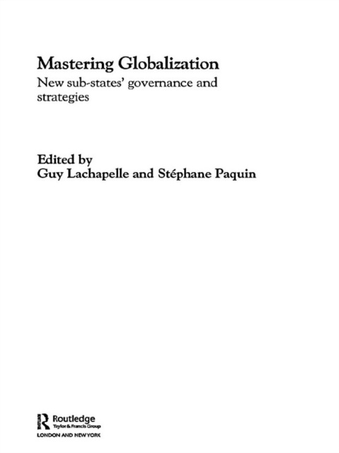 E-book Mastering Globalization Stephane Paquin