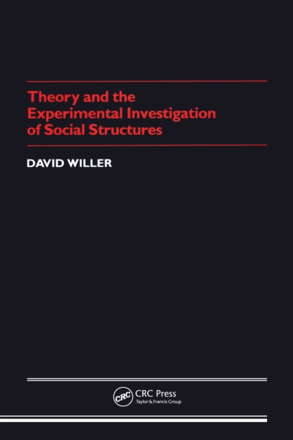 E-kniha Theory Experimental Investigation of Social Structures David Willer