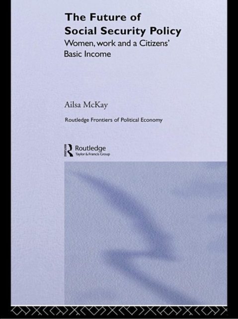 E-knjiga Future of Social Security Policy Ailsa McKay