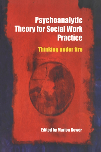 E-book Psychoanalytic Theory for Social Work Practice Marion Bower