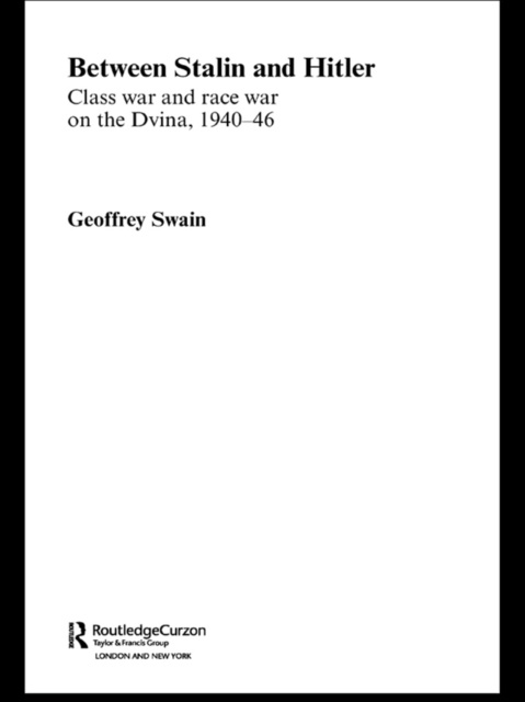 E-book Between Stalin and Hitler Geoffrey Swain