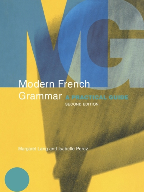 E-kniha Modern French Grammar Margaret Lang