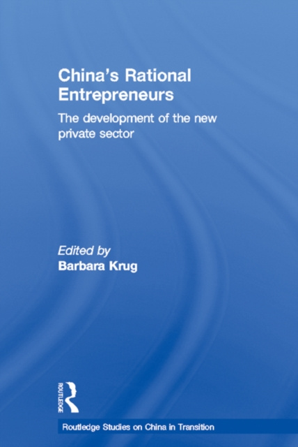 E-knjiga China's Rational Entrepreneurs Barbara Krug