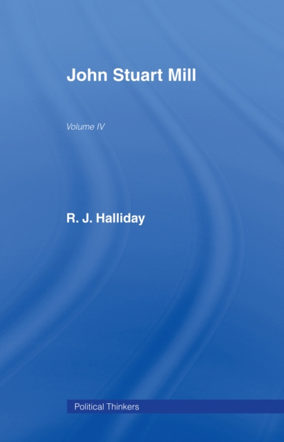 E-book John Stuart Mill R J Halliday