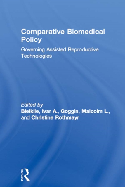 E-book Comparative Biomedical Policy Ivar A. Bleiklie
