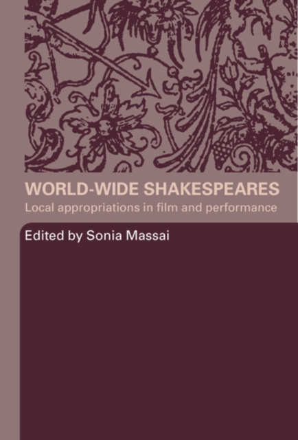 E-knjiga World-Wide Shakespeares Sonia Massai
