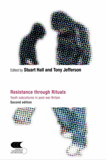 E-kniha Resistance Through Rituals Stuart Hall