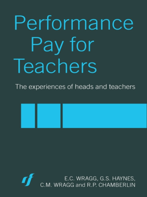 E-kniha Performance Pay for Teachers C. M. Wragg
