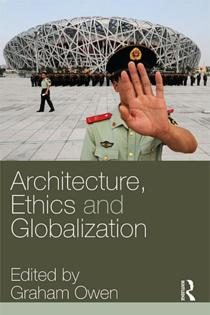E-book Architecture, Ethics and Globalization Graham Owen